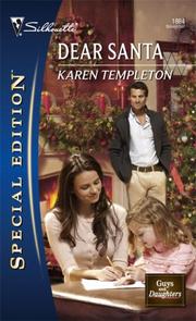 Cover of: Dear Santa (Silhouette Special Edition) by Karen Templeton, Karen Templeton