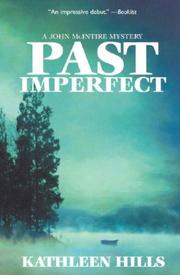 Cover of: Past imperfect by Kathleen Hills