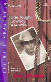Cover of: One Tough Cowboy  by Sara Orwig