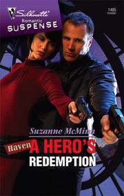 Cover of: A Hero's Redemption (Silhouette Intimate Moments)