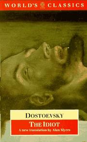 Cover of: The Idiot (World's Classics) by Фёдор Михайлович Достоевский