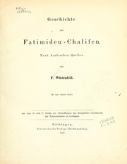 Cover of: Geschichte der Fatimiden-Chalifen: nach Arabischen Quellen