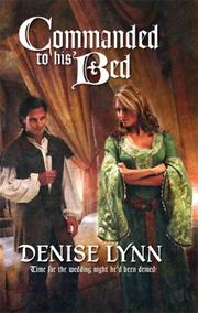 Cover of: Commanded to his Bed by Denise Lynn