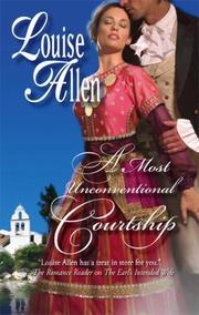 A Most Unconventional Courtship by Louise Allen
