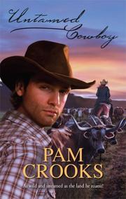 Untamed Cowboy by Pam Crooks
