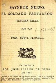 Cover of: El soldado fanfarrón. Tercera parte: saynete nuevo