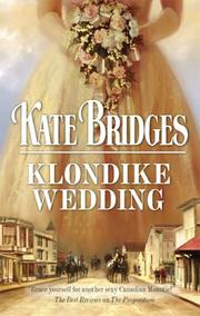 Cover of: Klondike Wedding (Harlequin Historical Series)