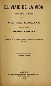 Cover of: El viaje de la vida by Manuel Penella Moreno