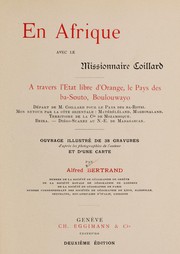 En Afrique avec le missionnaire Coillard by Alfred Bertrand