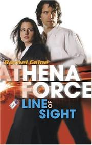 Cover of: Line of Sight (Athena Force) by Rachel Caine