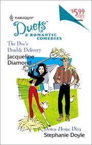 Cover of: The Doc's Double Delivery / Down-Home Diva by Jacqueline Diamond, Stephanie Doyle
