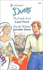 The Family Feud / Stop the Wedding! by Carol Finch