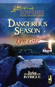 Dangerous Season (Harbor Intrigue Series #1) (Steeple Hill Love Inspired Suspense)