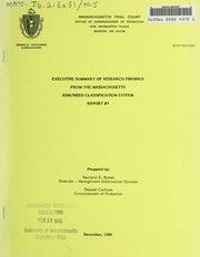 Cover of: Executive summary of research findings from the Massachusetts risk/need classification system by Marjorie E. Brown