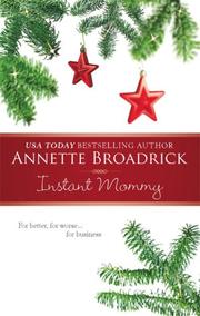 Cover of: Instant Mommy by Annette Broadrick