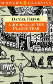 Cover of: A journal of the plague year by Daniel Defoe