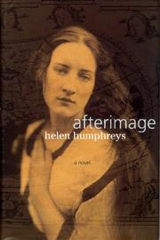 Cover of: Afterimage by Helen Humphreys