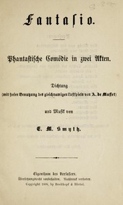 Cover of: Fantasio: phantastische Comödie in zwei Akten