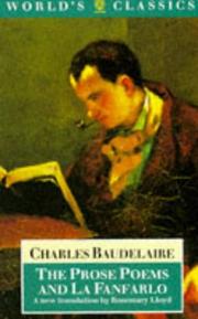 Cover of: The  prose poems and La Fanfarlo by Charles Baudelaire