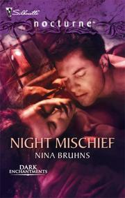 Cover of: Night Mischief (Silhouette Nocturne) by Nina Bruhns