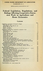 Cover of: Federal legislation, regulations, and rulings affecting cooperative extension work in agriculture and home economics. by 