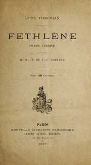 Cover of: Fethlene: drame lyrique, musique de