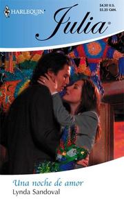 Cover of: Una Noche De Amor: (A Night Of Love) (Harlequin Julia (Spanish))