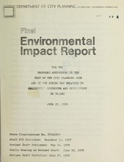 Cover of: Final environmental impact report for the proposed amendments to the text of the City planning code and to the zoning map relating to residential districts and development by San Francisco (Calif.). Dept. of City Planning