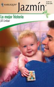 Cover of: La Mejor Historia: (The Best Story) (Harlequin Jazmin (Spanish))