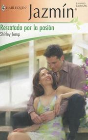 Cover of: Rescatada Por La Pasion: (Rescued By Passion) (Harlequin Jazmin (Spanish))