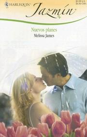 Cover of: Nuevos Planes by Melissa James