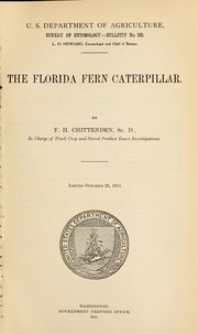 Cover of: The Florida fern caterpillar by F. H. Chittenden