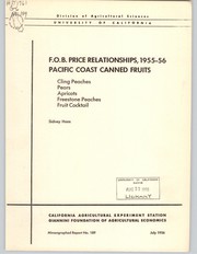 Cover of: F.O.B price relationships, 1955-56, Pacific Coast canned fruits by Sidney Samuel Hoos