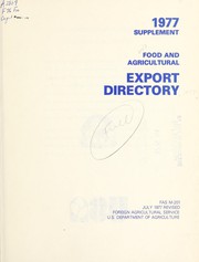 Cover of: Food and agricultural export directory: 1977 supplement to the 1976 edition