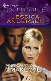 Cover of: Prescription: Makeover (Harlequin Intrigue Series)