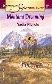 Cover of: Montana Dreaming: Home on the Ranch (Harlequin Superromance No. 1085)
