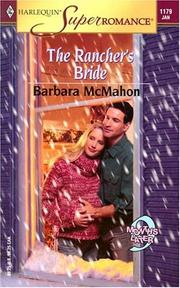 Cover of: The rancher's bride by Barbara McMahon