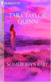 Cover of: Somebody's baby by Tara Taylor Quinn