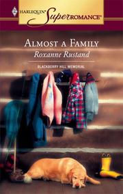 Cover of: Almost a family | Roxanne Rustand
