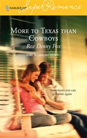 Cover of: More to Texas than Cowboys  by Roz Denny Fox