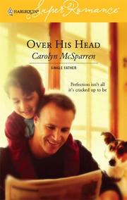 Cover of: Over His Head: Single Father (Harlequin Superromance No. 1343) (Harlequin Superromance)