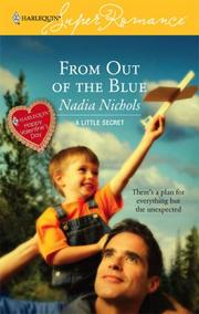 Cover of: From Out Of The Blue by Nadia Nichols