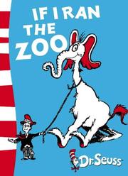 Cover of: If I Ran the Zoo (Dr Seuss Yellow Back Book) by Dr. Seuss