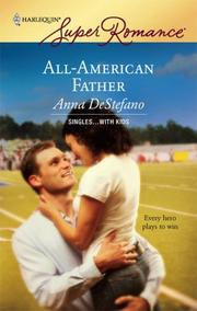 Cover of: All-American Father by Anna DeStefano