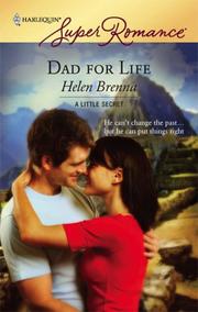 Cover of: Dad For Life (Harlequin Superromance) by Helen Brenna