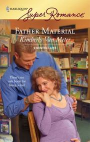 Cover of: Father Material (Harlequin Superromance) by Kimberly Van Meter