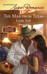 Cover of: The Man From Texas (Harlequin Superromance)