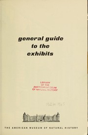 Cover of: General guide to the exhibits by American Museum of Natural History