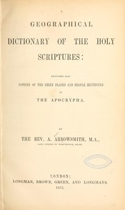 Cover of: A geographical dictionary of the Holy Scriptures...