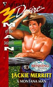 Cover of: Montana Man (Man Of The Month/The Benning Legacy) by Merritt